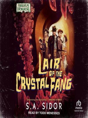 cover image of Lair of the Crystal Fang